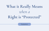 Why legal protection doesn’t always equal real protection